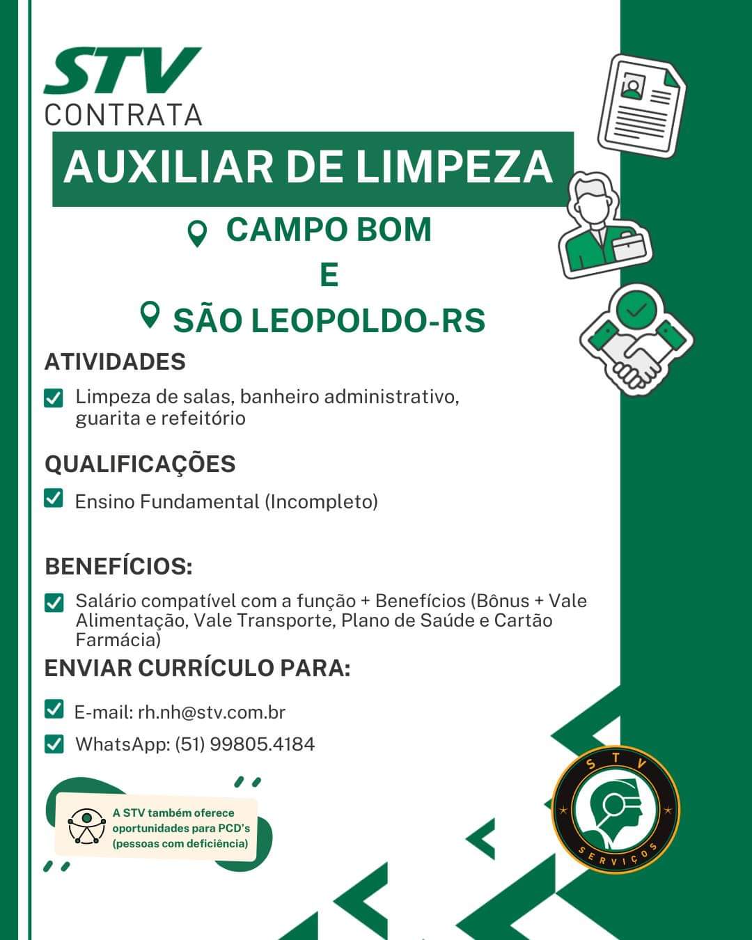 Auxiliar de limpeza - SL e Campo Bom