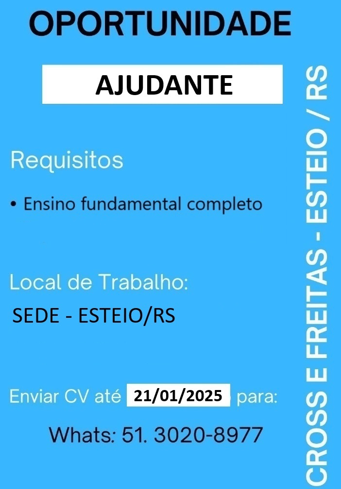 Ajudante - Esteio